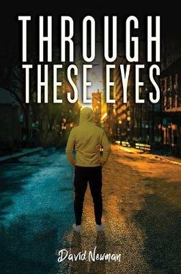 Through These Eyes - David Newman - cover