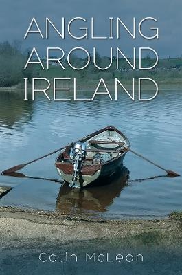 Angling Around Ireland - Colin McLean - cover
