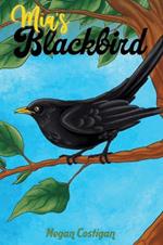 Mia's Blackbird
