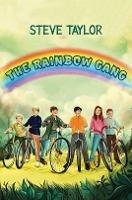 The Rainbow Gang - Steve Taylor - cover