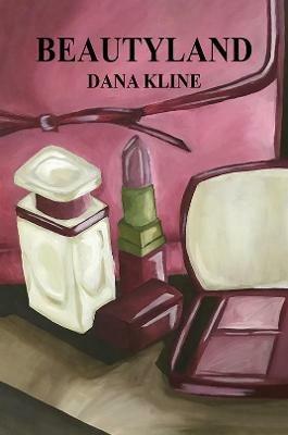 Beautyland - Dana Kline - cover
