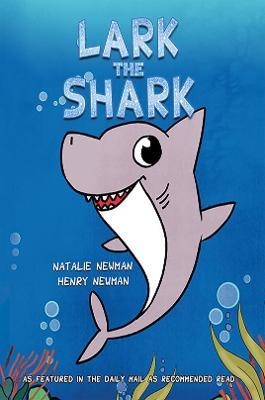 Lark the Shark - Natalie Newman - cover