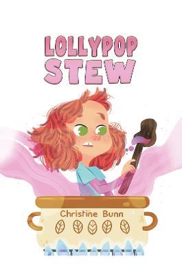 Lollypop Stew - Christine Bunn - cover