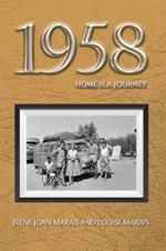 1958: Home is a Journey