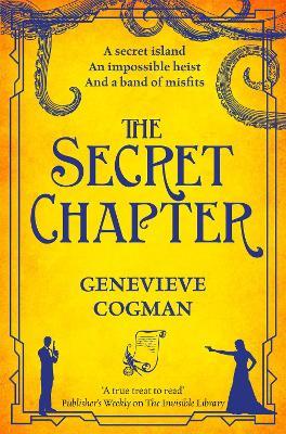 The Secret Chapter - Genevieve Cogman - cover