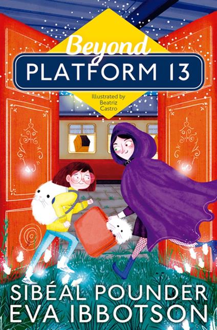 Beyond Platform 13 - Sibéal Pounder,Beatriz Castro - ebook