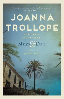 Mum & Dad - Joanna Trollope - cover