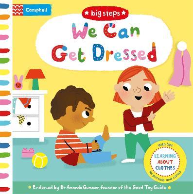 We Can Get Dressed: Putting on My Clothes - Campbell Books - cover