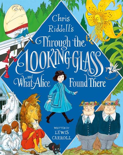 Through the Looking-Glass and What Alice Found There - Lewis Carroll,Chris Riddell - ebook