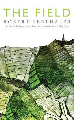 The Field - Robert Seethaler - cover