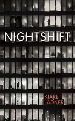 Nightshift - Kiare Ladner - cover