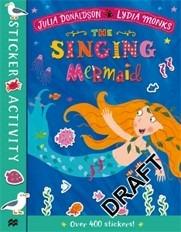 The Singing Mermaid Sticker Book - Julia Donaldson - 2