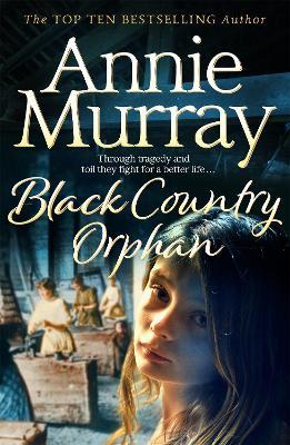 Black Country Orphan - Annie Murray - cover