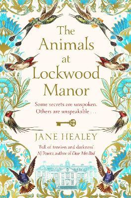 The Animals at Lockwood Manor - Jane Healey - cover