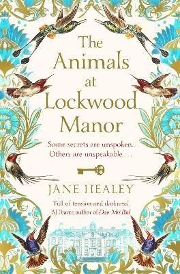 The Animals at Lockwood Manor - Jane Healey - cover