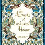 The Animals at Lockwood Manor