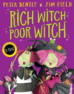 Rich Witch, Poor Witch - Peter Bently - cover