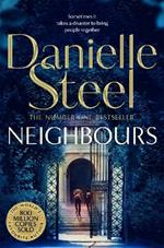 Neighbours: A powerful story of human connection from the billion copy bestseller