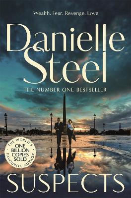 Suspects: The thrilling, high stakes new drama from the billion copy bestseller - Danielle Steel - cover
