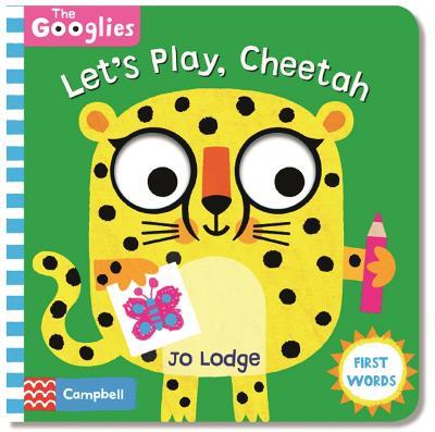 Let's Play, Cheetah: First Playtime Words - Campbell Books - cover