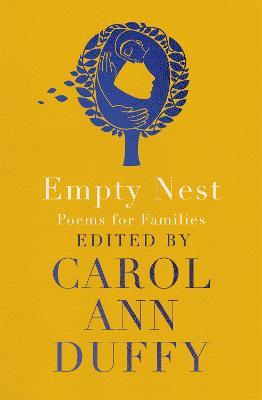 Empty Nest: Poems for Families - Carol Ann Duffy - cover
