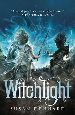 Witchlight - Susan Dennard - cover