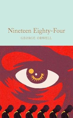 Nineteen Eighty-Four: 1984 - George Orwell - cover