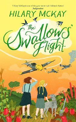 The Swallows' Flight - Hilary McKay - cover