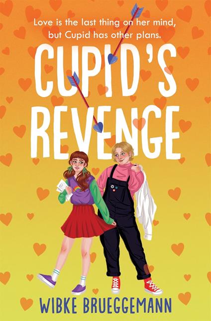 Cupid's Revenge - Wibke Brueggemann - ebook