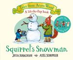 Squirrel's Snowman: A Festive Lift-the-flap Story