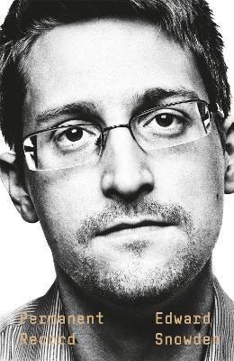 Permanent Record: A Memoir of a Reluctant Whistleblower - Edward Snowden - cover