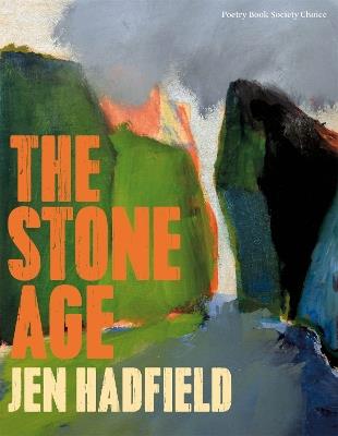 The Stone Age - Jen Hadfield - cover
