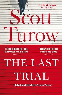 The Last Trial - Scott Turow - cover