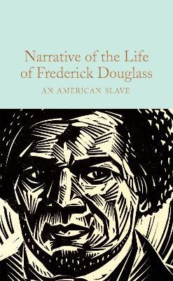Narrative of the Life of Frederick Douglass: An American Slave - Frederick Douglass - cover