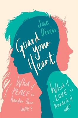 Guard Your Heart - Sue Divin - cover