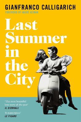 Last Summer in the City - Gianfranco Calligarich - cover