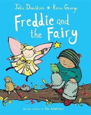 Freddie and the Fairy - Julia Donaldson - cover