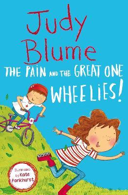 The Pain and the Great One: Wheelies! - Judy Blume - cover