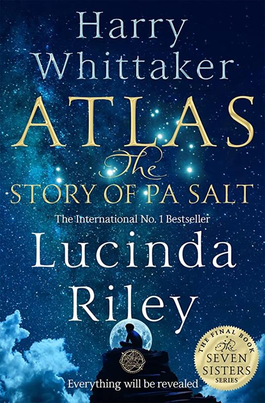 Atlas: The Story of Pa Salt - Lucinda Riley,Harry Whittaker - cover