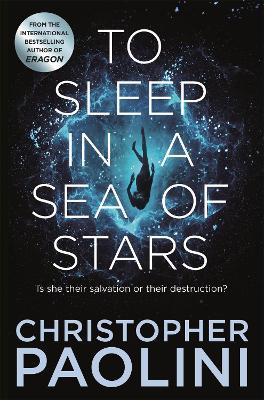 To Sleep in a Sea of Stars - Christopher Paolini - cover