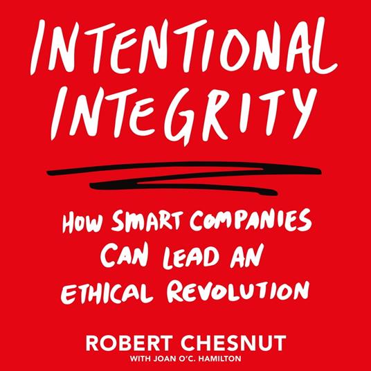 Intentional Integrity