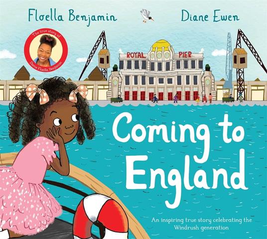 Coming to England - Baroness Floella Benjamin,Diane Ewen - ebook