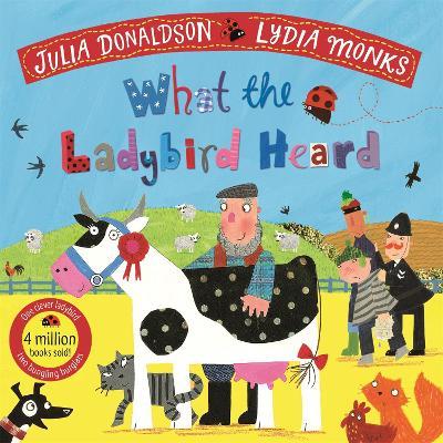What the Ladybird Heard - Julia Donaldson - cover