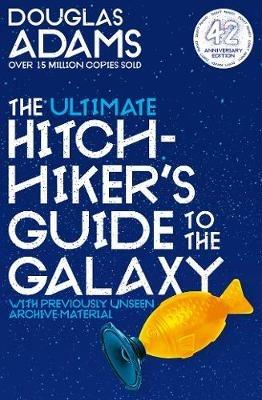 The Ultimate Hitchhiker's Guide to the Galaxy: The Complete Trilogy in Five Parts - Douglas Adams - cover