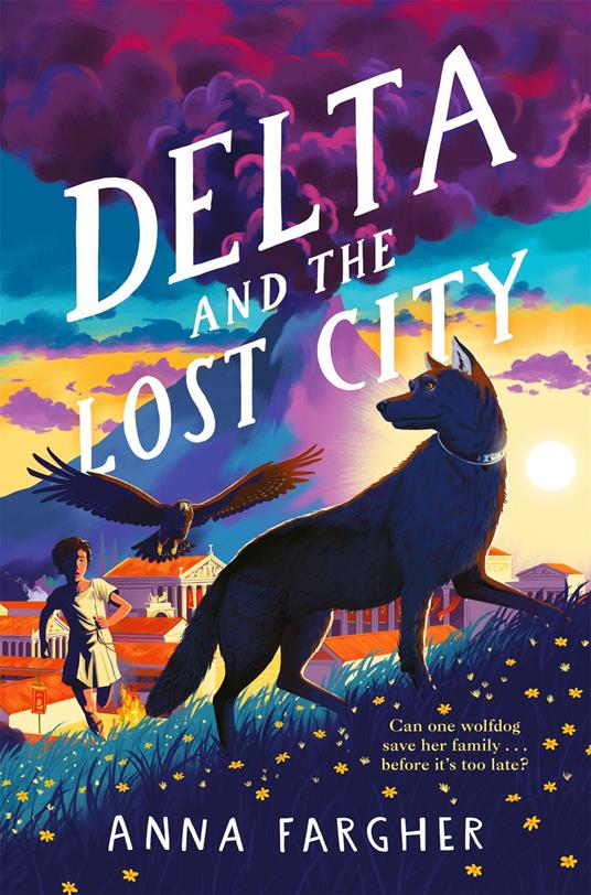 Delta and the Lost City - Anna Fargher,David Dean - ebook