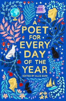A Poet for Every Day of the Year - Allie Esiri - cover