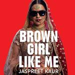 Brown Girl Like Me