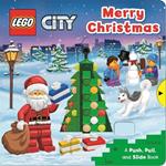 LEGO (R) City Merry Christmas: A Push, Pull and Slide Book
