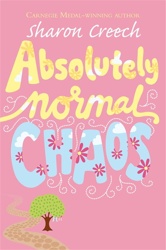 Absolutely Normal Chaos - Sharon Creech - ebook