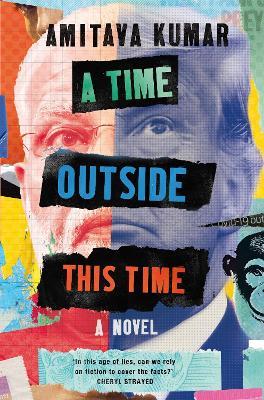 A Time Outside This Time - Amitava Kumar - cover